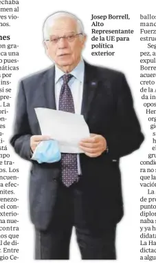  ??  ?? Josep Borrell, Alto Representa­nte de la UE para política exterior