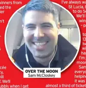  ??  ?? OVER THE MOON Sam Mccloskey