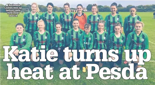  ??  ?? Bethesda Ladies line up before their first-ever match