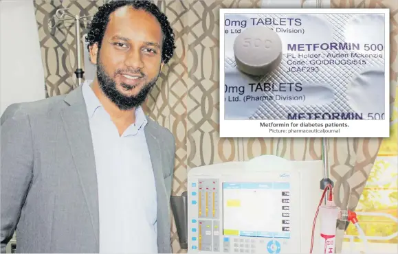  ?? Picture: pharmaceut­icaljourna­l Picture: FILE ?? Metformin for diabetes patients.
Kidney specialist Dr Amrish Krishnan posted on his Twitter page that metformin was not harmful to patients with heart disease.