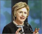  ??  ?? Some Republican­s in Congress want to investigat­e former Secretary of State Hillary Clinton.