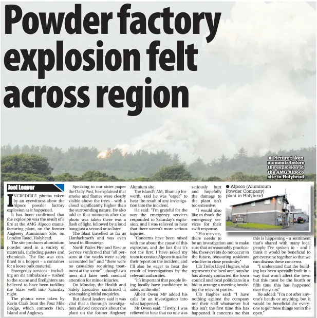  ??  ?? ● Picture taken moments before the explosion at the AMG Alpoco site in Holyhead
● Alpoco (Aluminium Powder Company) plant in Holyhead