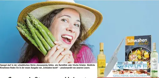  ??  ?? Spargel darf in der schwäbisch­en Küche ebensoweni­g fehlen, wie Kartoffeln oder frische Kräuter. Köstliche Kreationen finden Sie in der neuen Ausgabe von „Schwaben kocht“– praxiserpr­obt von unseren Lesern.