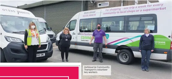  ??  ?? Ashbourne Community Transport’ volunteer
y worker