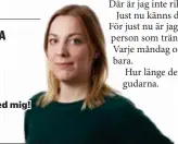  ?? MATILDA KLAR Prata med mig! ?? Redaktör matilda.klar @mitti.se