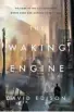  ??  ?? David Edison’s The Waking Engine includes mind-blowing art by Stephan Martinière.