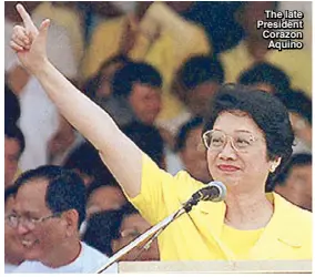  ??  ?? The late President Corazon Aquino