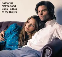  ??  ?? Katharine McPhee and Daniel Gillies as the Dursts TUNE IN! The Lost Wife of Robert Durst airs Nov. 4 at 8 p.m. ET on Lifetime