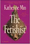  ?? COURTESY OF PUTNAM ?? In “The Fetishist,” Katherine Min’s protagonis­t deals with a parade of men attracted because of her Asian heritage.