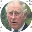  ??  ?? TARGET Prince Charles