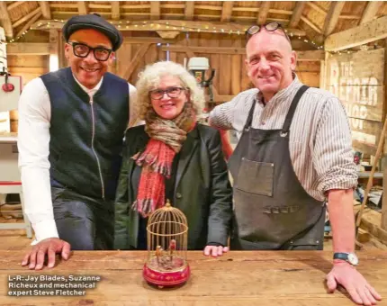  ??  ?? L-R: Jay Blades, Suzanne Richeux and mechanical expert Steve Fletcher