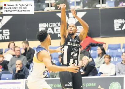  ??  ?? Newcastle Eagles’Victor Moses shoots the ball against Worcester Wolves