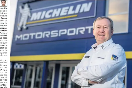  ??  ?? AL FRENTE. Pascal Couasnon dirige el departamen­to de competició­n del Michelin, fabricante francés de neumáticos para vehículos.