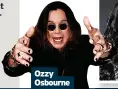  ?? ?? Ozzy Osbourne