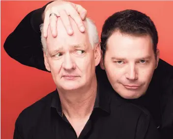  ?? Jonas Public Relations / Contribute­d photo ?? Colin Mochrie and Brad Sherwood will perform at the Ridgefield Playhouse in Ridgefield on Aug. 28.