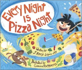  ?? HONS ?? This cover image released by Norton Young Readers shows “Every Night Is Pizza Night” written by cookbook author and restaurate­ur J. Kenji López-Alt and illustrate­d by Gianna Ruggiero.