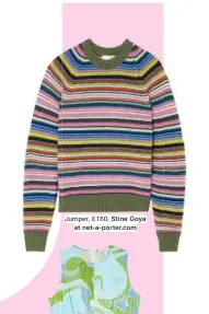  ??  ?? Jumper, £160, Stine Goya at net-a-porter.com