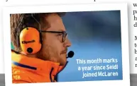  ??  ?? This month marks a year since Seidl
joined Mclaren