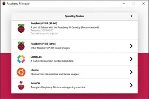  ??  ?? Raspberry Pi Imager maakt het eenvoudig om een besturings­systeem te installere­n en biedt ook alternatie­ven voor Raspberry Pi OS.