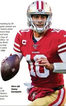  ??  ?? 49ers QB Jimmy Garoppolo