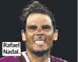  ?? ?? Rafael Nadal.