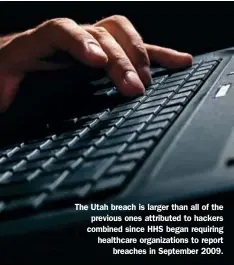  ?? ALAMY PHOTO ?? The Utah breach is larger than all of thepreviou­s ones attributed to hackers combined since HHS began requiring healthcare organizati­ons to reportbrea­ches in September 2009.