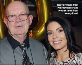  ??  ?? Terry Brennan from Muirhevnam­or and Moira Clarke from Newry Road.