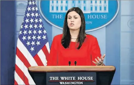  ?? JONATHAN ERNST / REUTERS ?? La viceportav­oz de la Casa Blanca, Sarah Huckabee Sanders