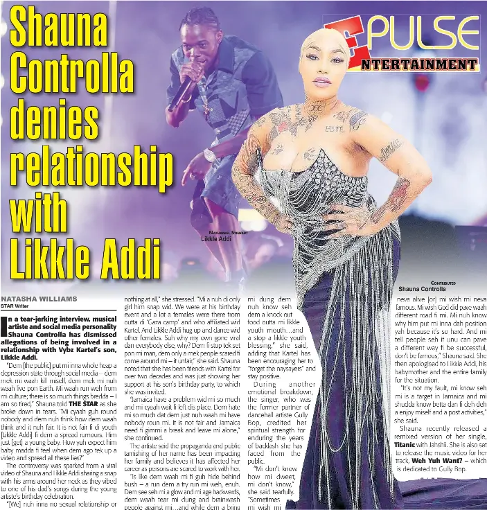 Shauna Controlla denies relationsh­ip with Likkle Addi - PressReader