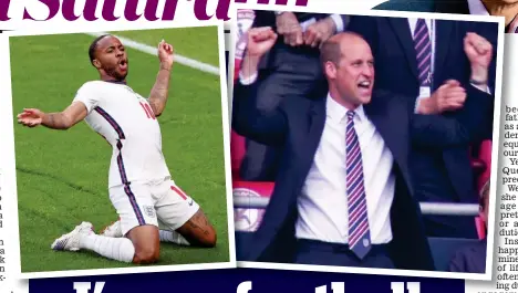  ??  ?? England united in victory: Midfielder Raheem Sterling and FA President Prince William