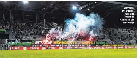  ??  ?? Vorfreude: Die WackerFans sind Feuer und Flamme für die Bundesliga