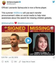  ??  ?? An A.S. Roma team tweet about a missing American girl