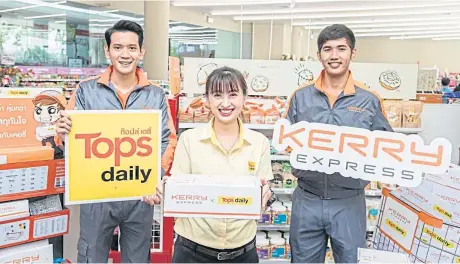  ??  ?? Tops Daily mini supermarke­t will partner with Kerry Express to provide nationwide next-day delivery services at selected branches.