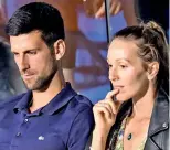  ??  ?? Novak Djokovic and his wife Jelena