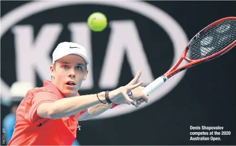  ??  ?? Denis Shapovalov competes at the 2020 Australian Open.