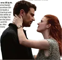  ?? ?? Theo James and Rose Leslie in “The Time Traveler’s Wife.”