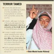  ??  ?? Slain Maoist leader Kishenji