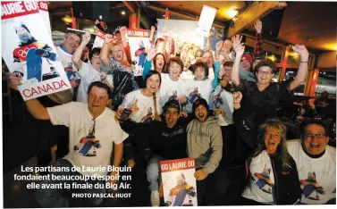  ?? PHOTO PASCAL HUOT ?? Les partisans de Laurie Blouin fondaient beaucoup d’espoir en elle avant la finale du Big Air.