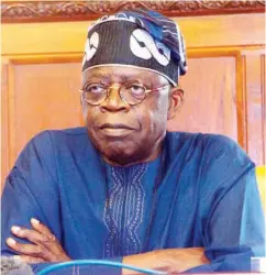  ??  ?? Asiwaju Bola Tinubu