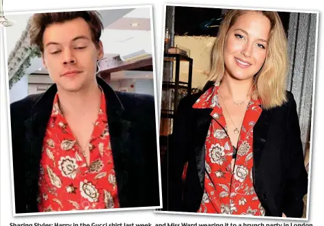  ??  ?? Sharing Styles: Harry in the Gucci shirt last week, and Miss Ward wearing it to a brunch party in London