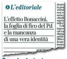  ??  ?? Dopo le elezioni
L’editoriale del direttore del Corriere del Veneto, Alessandro Russello, lancia il dibattito sul Pd dopo il voto in Emilia Romagna