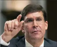  ?? MANUEL BALCE CENETA - THE AP ?? In this July 16 photo, Secretary of the Army and Secretary of Defense nominee Mark Esper testifies before a Senate Armed Services Committee confirmati­on hearing on Capitol Hill in Washington. Esper, an Army veteran and former defense industry lobbyist, won Senate confirmati­on Tuesday to be the Secretary of Defense.