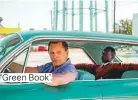  ??  ?? ‘Green Book’.