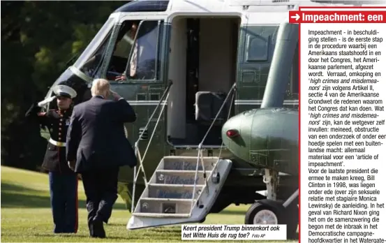  ?? Foto AP ?? Keert president Trump binnenkort ook het Witte Huis de rug toe?