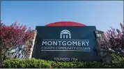  ?? Montgomery County Community College. FILE PHOTO ??