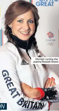  ??  ?? Olympic cycling star Joanna Rowsell Shand