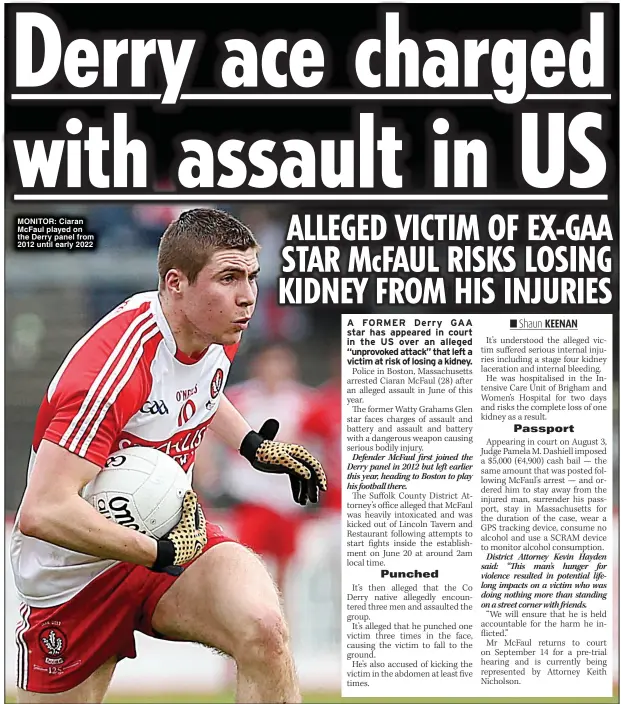  ?? ?? MONITOR: Ciaran McFaul played on the Derry panel from 2012 until early 2022