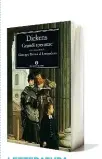  ??  ?? LETTERATUR­A VITTORIANA Grandi speranze è il tredicesim­o romanzo di Charles Dickens. Testo che ha avuto oltre 250 adattament­i per palcosceni­co e schermo.