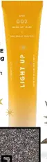  ??  ?? PSA Skin Light Up Vitamin C & E Flash Brightenin­g Mask, £31
A one-two punch of hydration and glow.