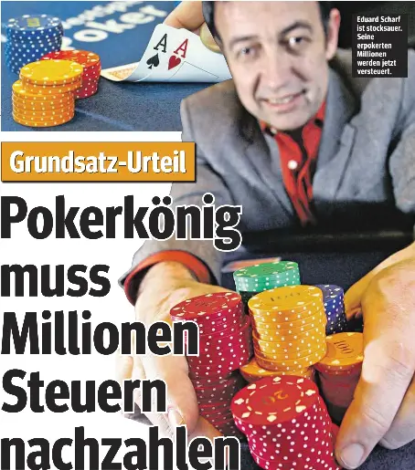 Pokerkönig Muss Millionen Steuern Nachzahlen - PressReader